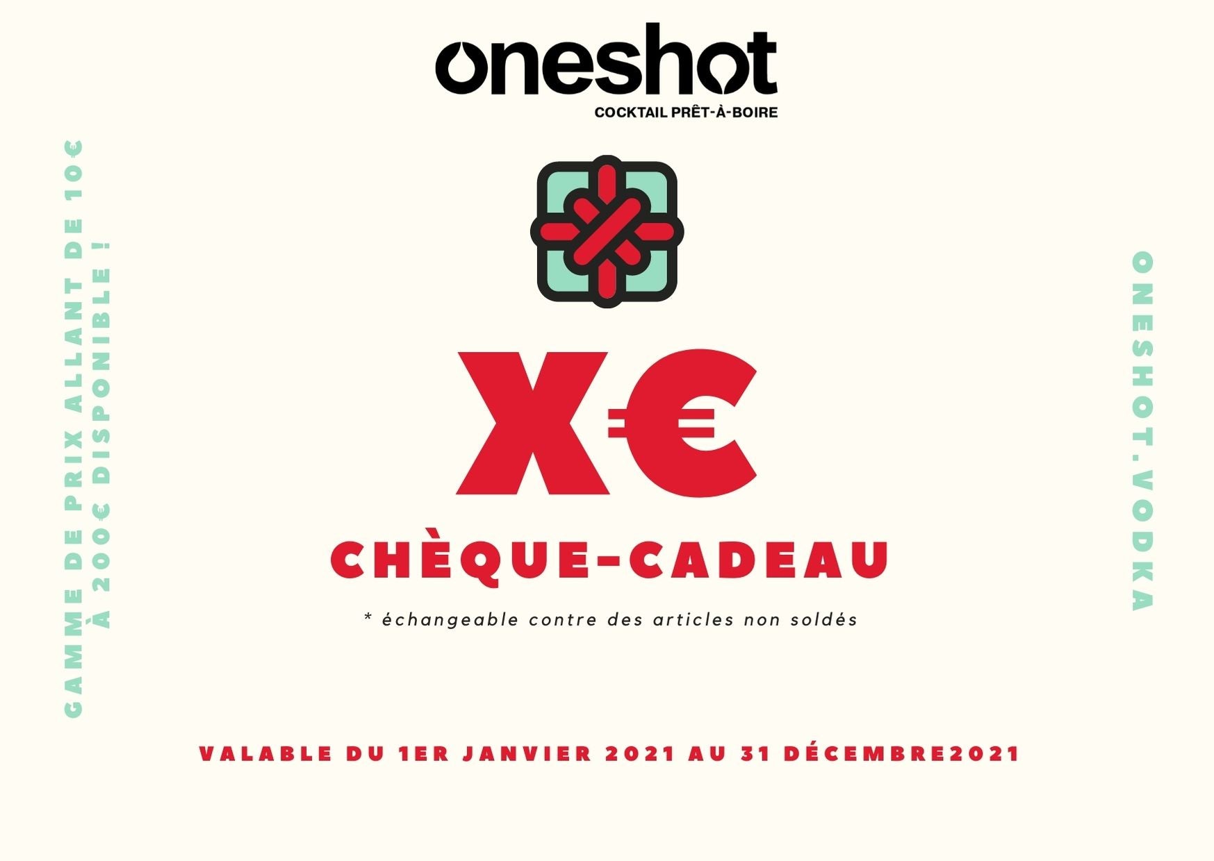 Chèque-cadeau Oneshot - Oneshot